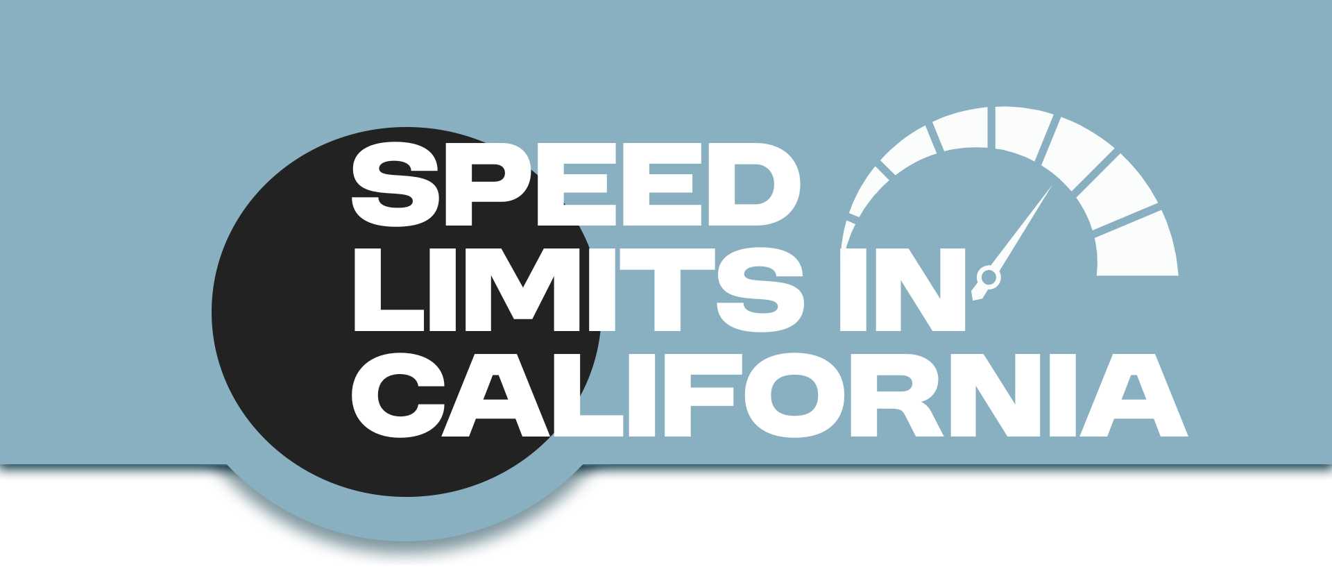 Speed Limits in California
