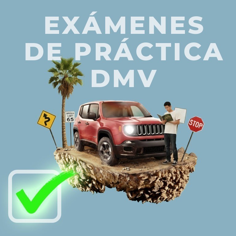 Exámenes de práctica del DMV: cuestionarios de manejo y señales de tránsito de California