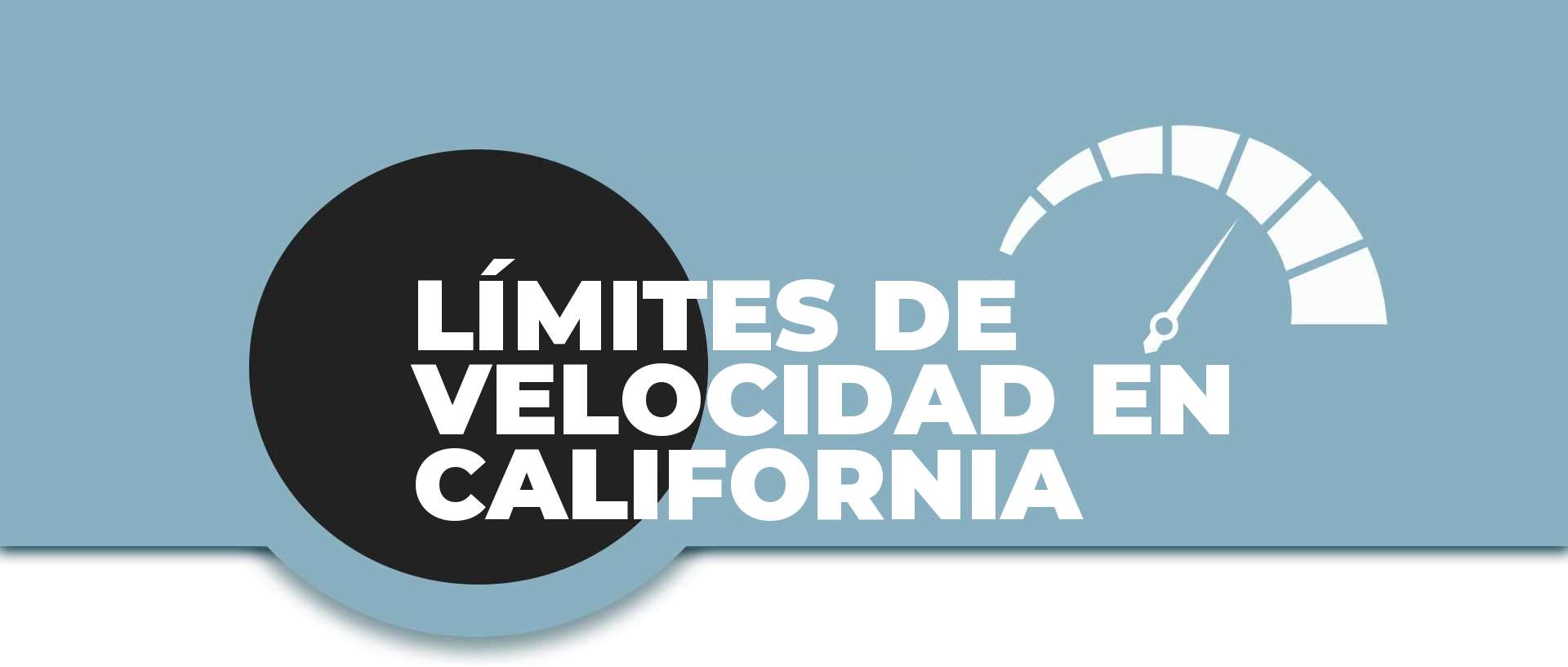 límites de velocidad en California