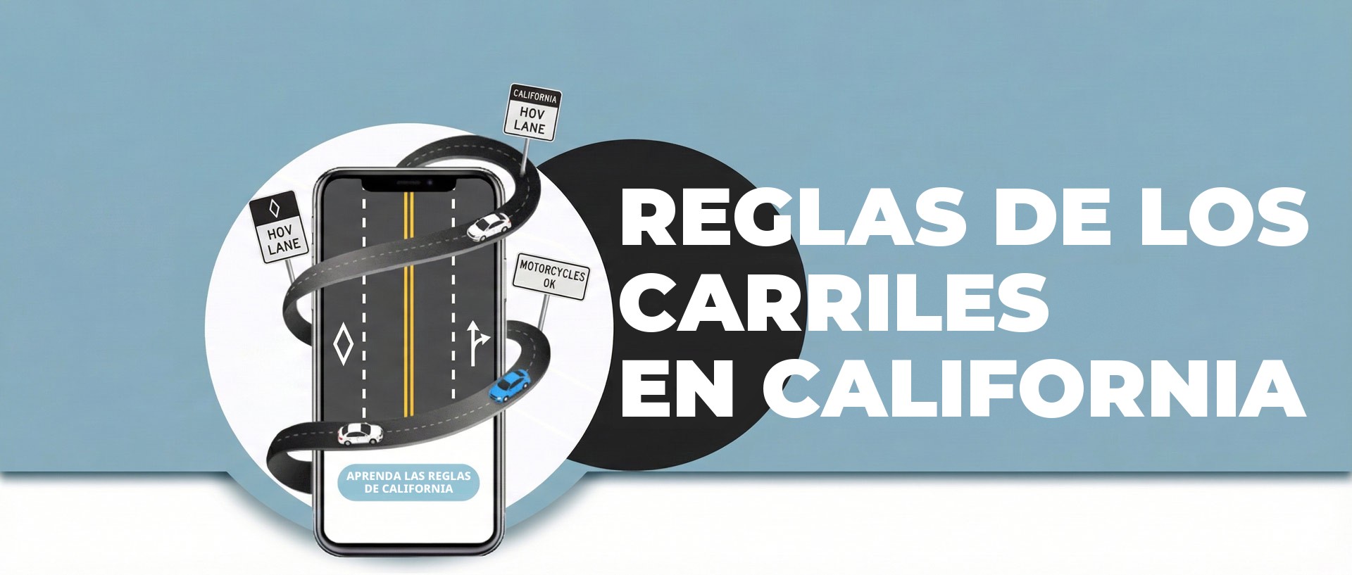 Reglas de los carriles en California