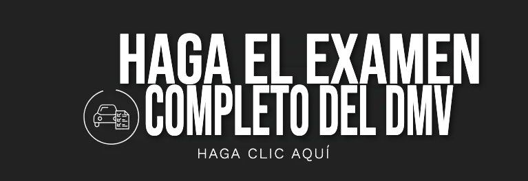Examen de práctica completo del DMV