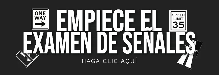 Señales y demarcaciones viales — exámenes de práctica del DMV